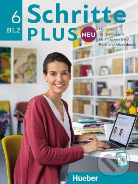 Schritte plus Neu 6 Kursbuch + Arbeitsbuch + Audio-CD zum Arbeitsbuch Hueber Verlag
