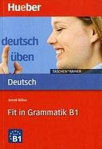 deutsch üben Taschentrainer Fit in Grammatik B1 Hueber Verlag