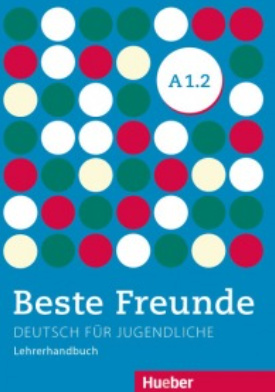 Beste Freunde A1/2 Lehrerhandbuch Hueber Verlag