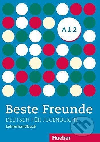 Beste Freunde A1/2 Lehrerhandbuch Hueber Verlag