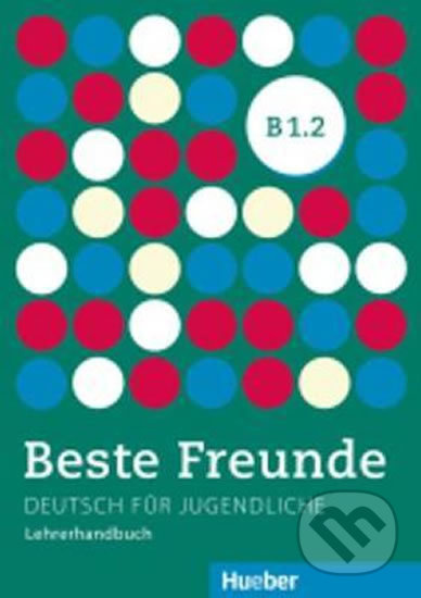 Beste Freunde B1/2 Lehrerhandbuch Hueber Verlag