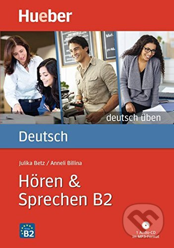 DT.ÜBEN Hören & Sprechen B2 (L+CD-Aud) - Julika Betz - kniha z kategorie Jazykové učebnice a slovníky