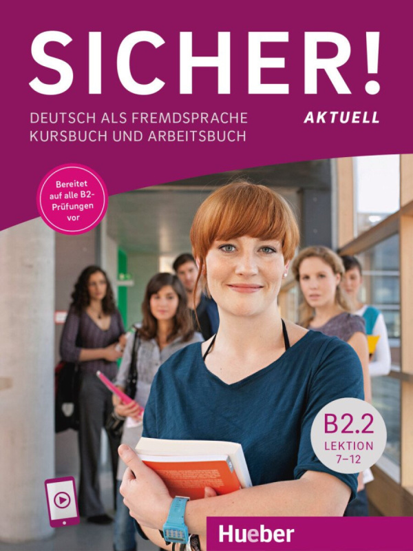 Sicher! aktuell B2/2 KB+AB mit Audios online, Lekt. 7-12 Hueber Verlag