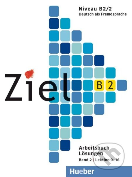 Ziel B2/2 Lösungen zum Arbeitsbuch Hueber Verlag