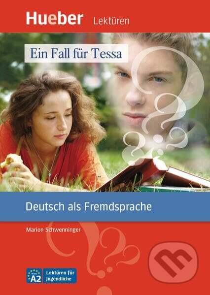 Leseheft A2 Ein Fall fuer Tessa - Marion Schwenninger - kniha z kategorie Jazykové učebnice a slovníky