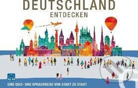Deutschland entdecken - Sprachspiel Hueber Verlag