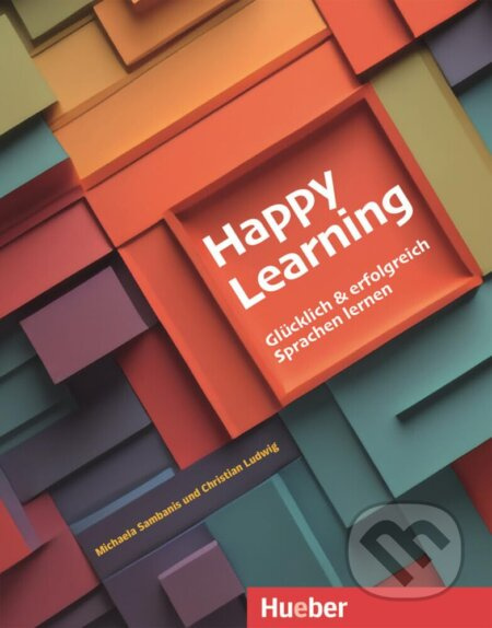 Happy Learning - Glücklich und erfolgreich Sprachen lernen: Buch - kniha z kategorie Jazykové učebnice a slovníky