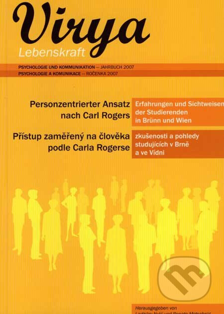 Virya - Lebenskraft - Jahrbuch 2007 (Psychologie und Kommunikation/Psychologie a komunikace) - kniha z kategorie Psychologie