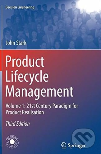 Product Lifecycle Management (Volume 1) (21st Century Paradigm for Product Realisation) - kniha z kategorie Podnikání
