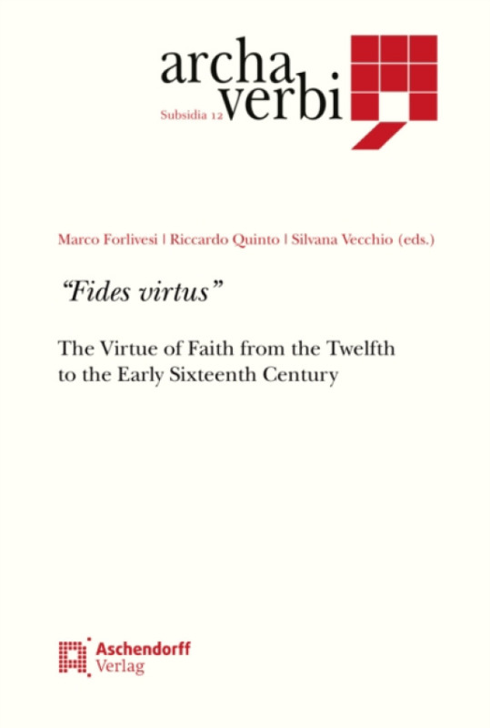 Aschendorff Verlag GmbH & Co. KG "Fides virtus" - Forlivesi, Marco a Quinto, Riccardo a Vecchio, Silvana