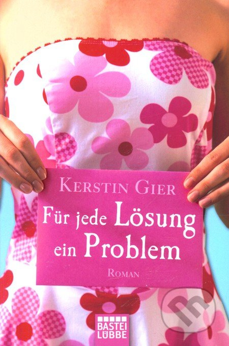 Für jede Lösung ein Problem - Kerstin Gier - kniha z kategorie Beletrie