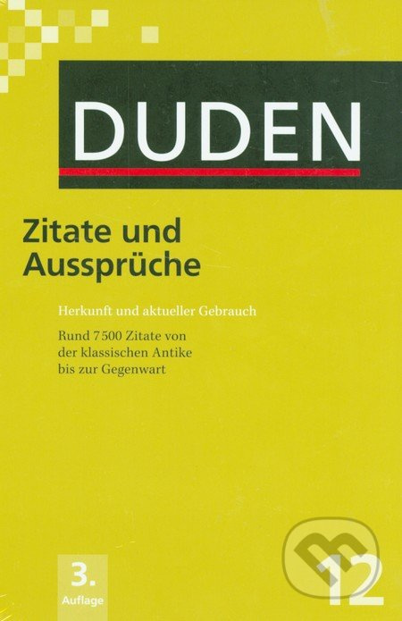 DUDEN BAND 12 ZITATE UND AUSSPRÜCHE Bibliographisches Institut GmbH
