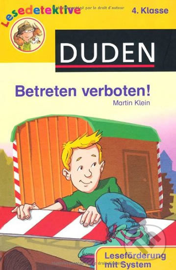 Duden - Lesedetektive 4. Klasse: Betreten verboten! - kniha z kategorie Jazykové učebnice a slovníky