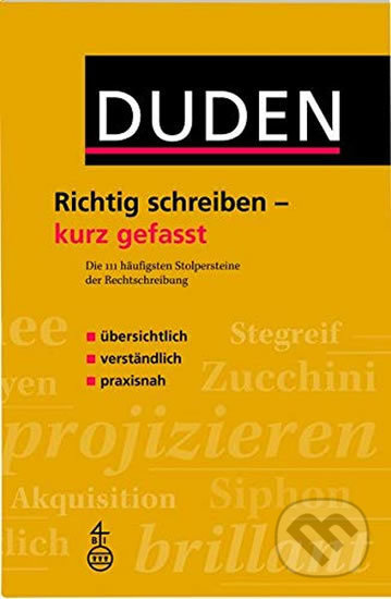 Duden - Richtig Schreiben - Kurz Gefasst - Christian Stang - kniha z kategorie Jazykové učebnice a slovníky