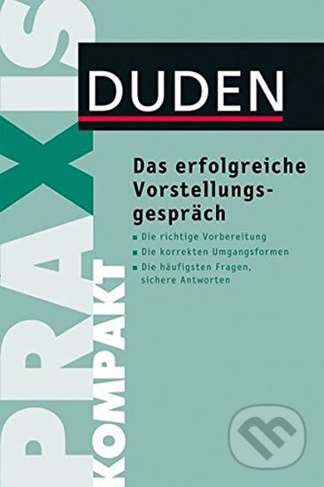 Duden - Praxis Kompakt - Das Erfolgreiche Vorstellungsgespräch - kniha z kategorie Jazykové učebnice a slovníky