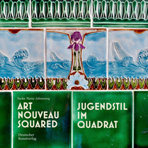 De Gruyter Jugendstil im Quadrat - Johenning, Heike Maria