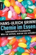 Chemie im Essen - Hans-Ulrich Grimm - kniha z kategorie Odborné a naučné