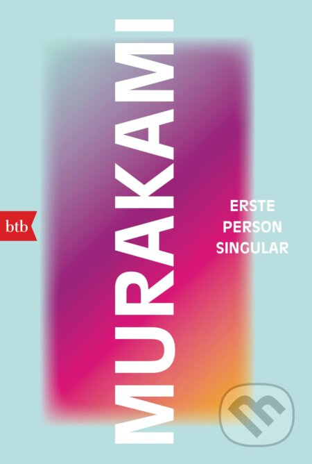 Erste Person Singular - Haruki Murakami - kniha z kategorie Společenská beletrie