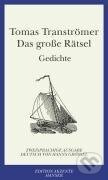 Das große Rätsel - Tomas Tranströmer
