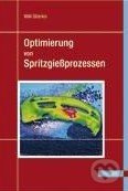 Optimierung von Spritzgießprozessen - Willi Steinko - kniha z kategorie Odborné a naučné