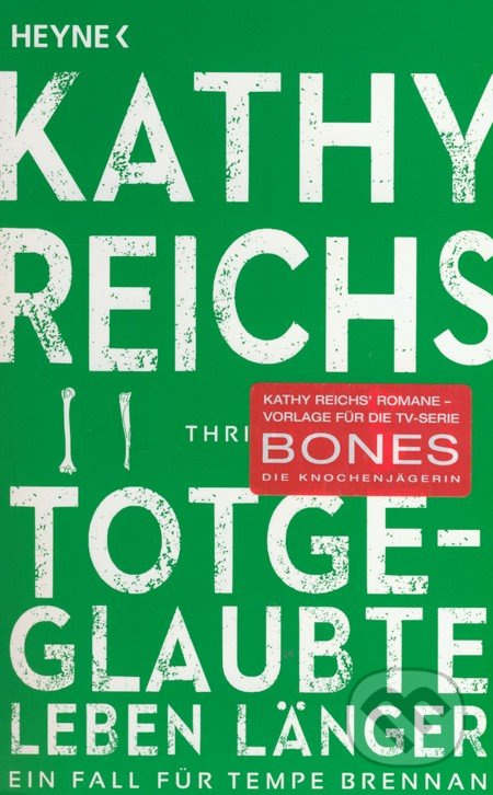 Totgeglaubte leben länger - Kathy Reichs - kniha z kategorie Detektivky
