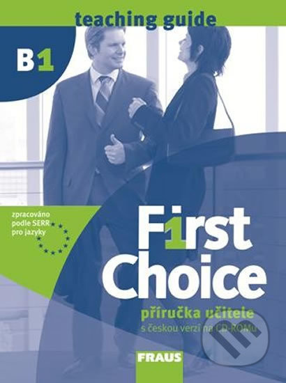 First Choice B1: Příručka učitele + CD zdarma - Gudrun Bahls - kniha z kategorie Jazykové učebnice a slovníky