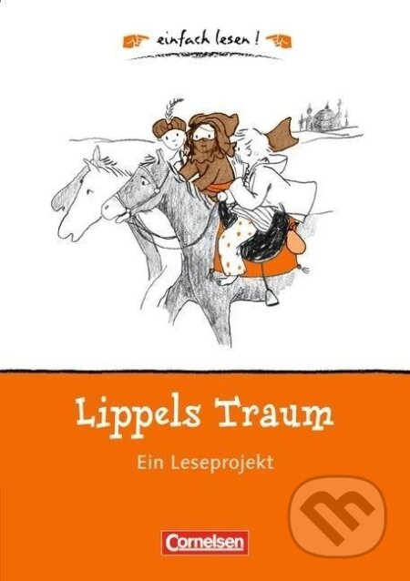 einfach lesen! - für Lesefortgeschrittene. Niveau 1 - Lippels Traum - kniha z kategorie Jazykové učebnice a slovníky