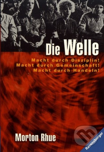 Die Welle - Morton Rhue