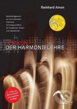 Lexikon der Harmonielehre (Nachschlagewerk zur durmolltonalen Harmonik mit Analysechiffren für Funktionen, Stufen und Jazzakkorde) - kniha z…