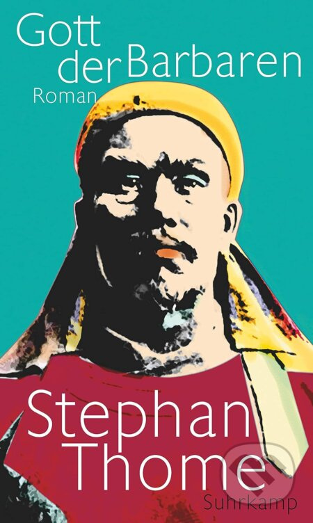 Gott der Barbaren - Thome Stephan - kniha z kategorie Beletrie