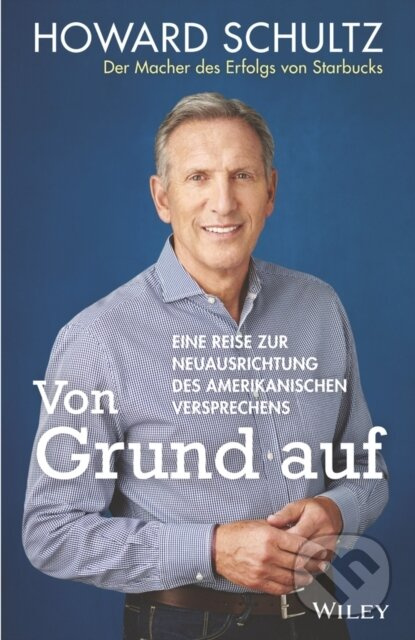 Von Grund auf (Eine Reise zur Neuausrichtung des amerikanischen Versprechens) - kniha z kategorie Byznys a management
