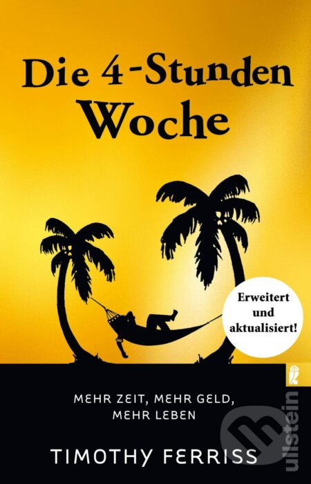 Die 4-Stunden-Woche (Mehr Zeit, mehr Geld, mehr Leben) - kniha z kategorie Odborné a naučné