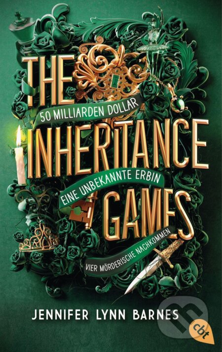 The Inheritance Games (50 Milliarden Dollar - Eine unbekannte Erbin - Vier mörderische Nachkommen)