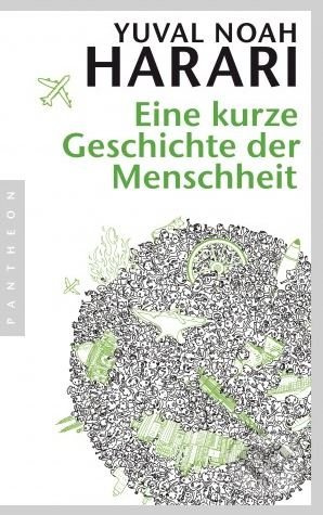 Eine kurze Geschichte der Menschheit - Yuval Noah Harari - kniha z kategorie Historie