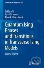 Quantum Ising Phases and Transitions in Transverse Ising Models - kniha z kategorie Přírodní vědy a technika