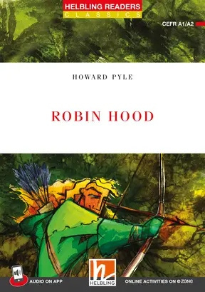 HELBLING READERS Red Series Level 2 Robin Hood + e-zone resources Helbling Languages