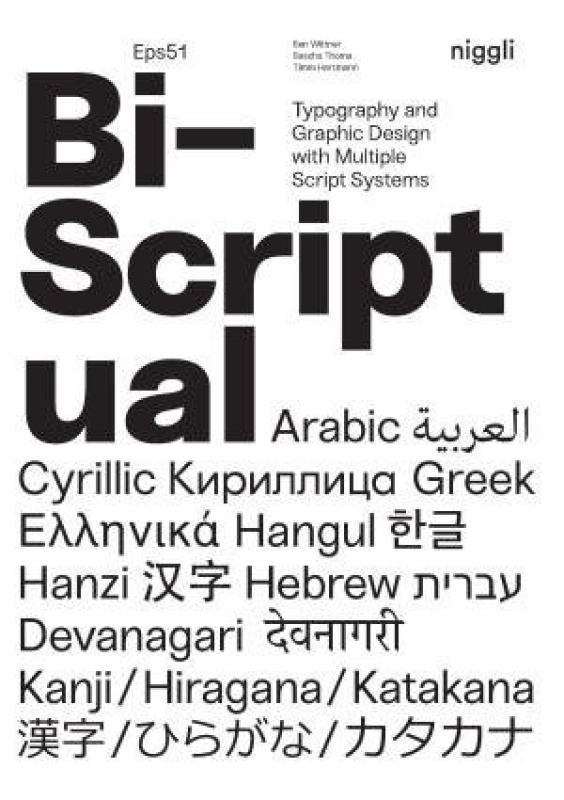 Bi-Scriptual (Typography and Graphic Design with Multiple Script Systems) - kniha z kategorie Design