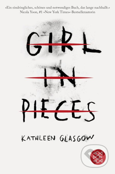 Girl in Pieces - Kathleen Glasgow - kniha z kategorie Beletrie pro děti