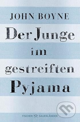Der Junge im gestreiften Pyjama - kniha z kategorie Beletria