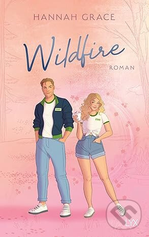 Grace:Wildfire - Hannah Grace - kniha z kategorie Beletria