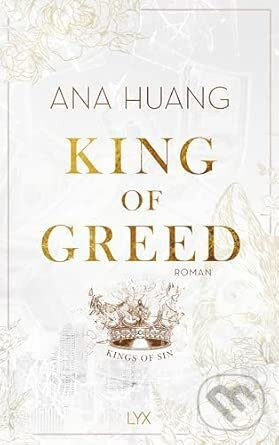 King of Greed - Ana Huang - kniha z kategorie Romantické
