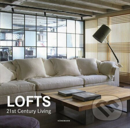 Lofts (21st century living) - kniha z kategorie Dům, byt a zahrada