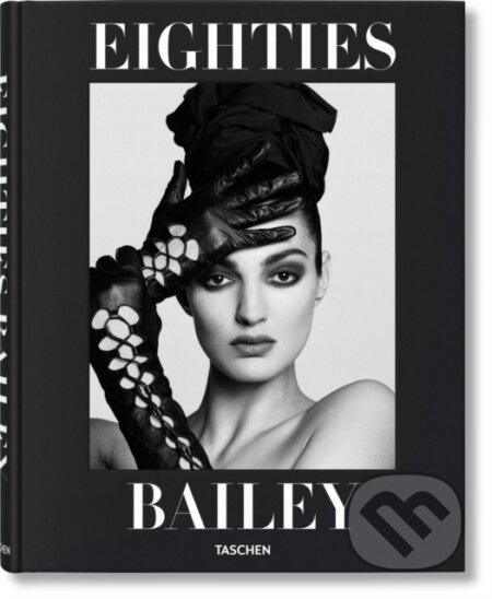 David Bailey. Eighties - David Bailey - kniha z kategorie Fotografie