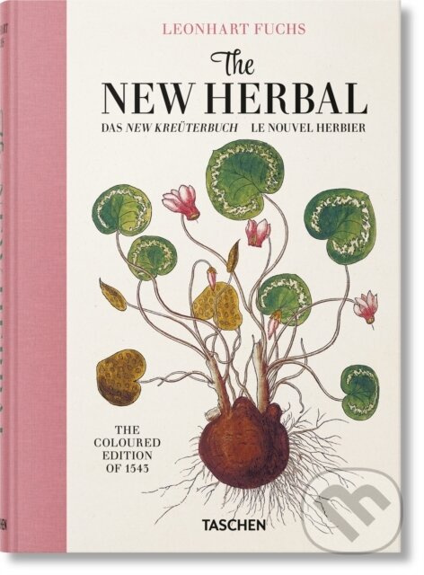 Leonhart Fuchs (The New Herbal) - Werner Dressendörfer