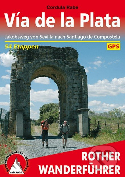 Vía de la Plata (Jakobsweg von Sevilla nach Santiago de Compostela) - kniha z kategorie Mapy a cestování