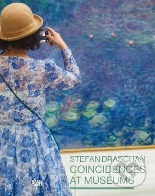 Coincidences at Museums - Angela Stief, Stefan Draschan - kniha z kategorie Fotografie