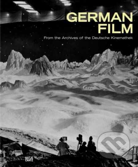 German Film (From the Archives of the Deutsche Kinemathek) - kniha z kategorie Film