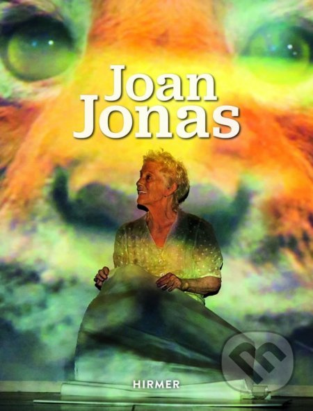 Joan Jonas - kniha z kategorie Umění, design a architektura