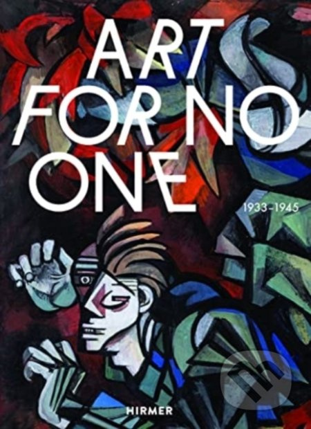 Art for No One (Bilingual edition) - kniha z kategorie Historie