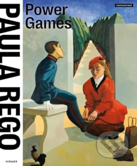 Paula Rego (Power Games) - Kunstmuseum Basel (editor), Eva Reifert (editor) - kniha z kategorie Malířství